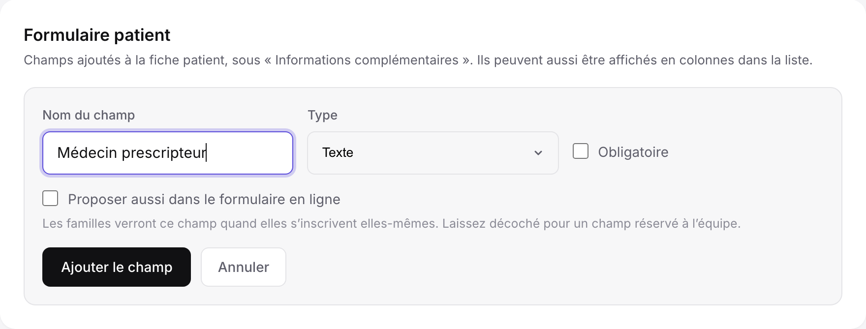 Partie Formulaire patient de la page Cabinet : liste des champs personnalisés et bouton Ajouter un champ