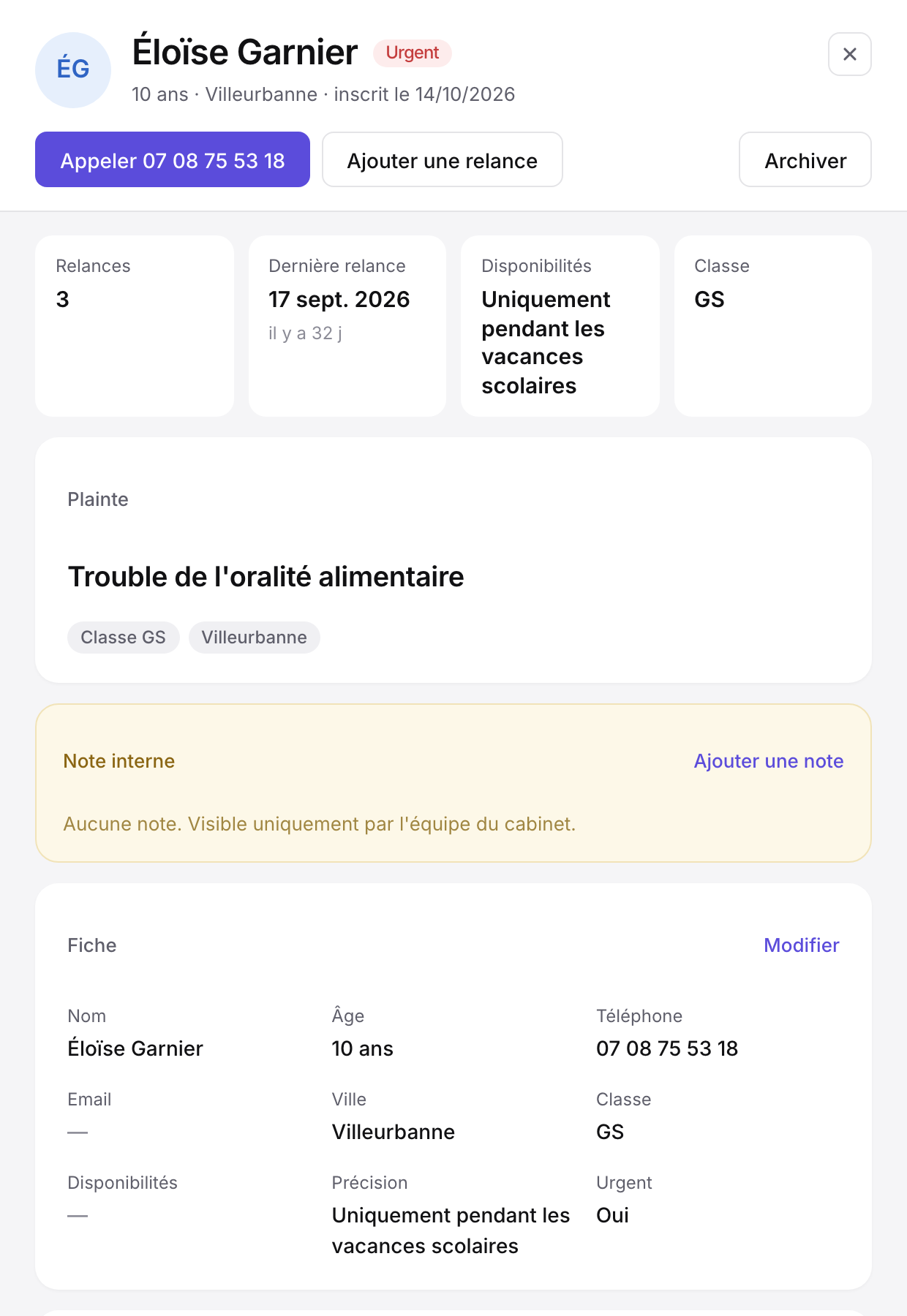 Fiche patient : boutons Appeler, Ajouter une relance et Archiver, résumé, plainte, note interne et fiche